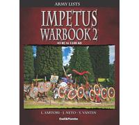 Impetus Warbook 2: Army lists for Impetus (Dadi&Piombo Wargames)