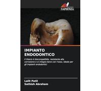 IMPIANTO ENDODONTICO: Il titanio è biocompatibile, resistente alla corrosione e si integra bene con l'osso, ideale per gli impianti endodontici