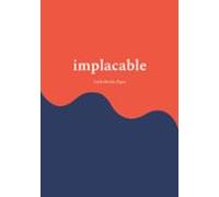 Implacable: Que no se rinde: 2 (WHOLEHEARTEDLY)