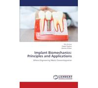 Implant Biomechanics: Principles and Applications