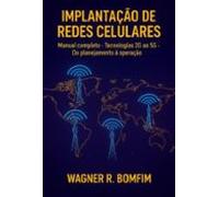 Implantação De Redes Celulares - Manual Completo De Implantação (eboo