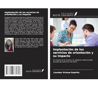 Implantación de los servicios de orientación y su impacto: Su impacto en el acceso y la calidad en determinadas escuelas de Caloocan City North