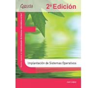 Implantación de sistemas operativos 2.ª edición (FORMACION PROFESIONAL)