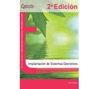 Implantación De Sistemas Operativos (2ª Ed.)