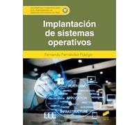 IMPLANTACION DE SISTEMAS OPERATIVOS CFGS