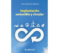 Implantación sostenible y circular
