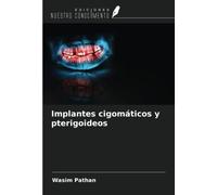 Implantes cigomáticos y pterigoideos