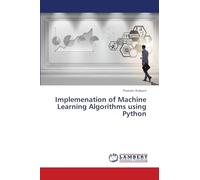 Implemenation of Machine Learning Algorithms using Python