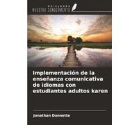 Implementación de la enseñanza comunicativa de idiomas con estudiantes adultos karen