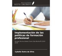 Implementación de las políticas de formación profesional: Escuela Técnica Estatal Cícero Dias Recife/PE (2010-2014)