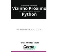 Implementando A Heurística Do Vizinho Próximo Para O Problema Do Caixe