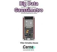 Implementando Big Data Com Php E Mysql Para Monitorar Gaussímetro Com