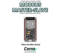 Implementando Em Visual Basic Via Rs232 Modbus Master-slave Com Base N