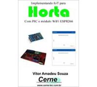 Implementando Iot Em Uma Horta Com Arduino E Módulo Wifi Esp8266 (eboo