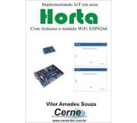 Implementando Iot Em Uma Horta (ebook)