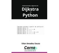 Implementando O Algoritmo De Dijkstra Com Python (ebook)
