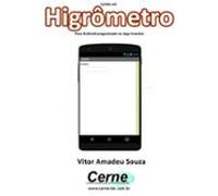 Implementando Um Higrômetro Para Android Programado No App Inventor (e