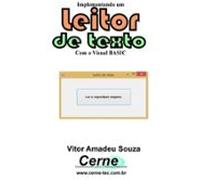 Implementando Um Leitor De Texto Com O Visual Basic (ebook)