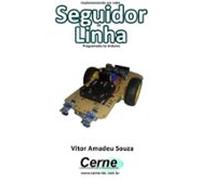 Implementando Um Robô Seguidor De Linha Programado No Arduino (eboo