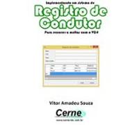 Implementando Um Sistema De Registro De Condutor Para Recorrer A Multa