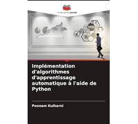 Implémentation d'algorithmes d'apprentissage automatique à l'aide de Python