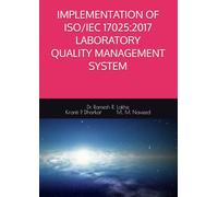 IMPLEMENTATION OF ISO/IEC 17025:2017 Lab Quality Management System