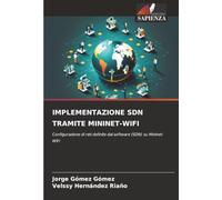IMPLEMENTAZIONE SDN TRAMITE MININET-WIFI: Configurazione di reti definite dal software (SDN) su Mininet-WiFi
