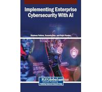 Implementing Enterprise Cybersecurity With AI