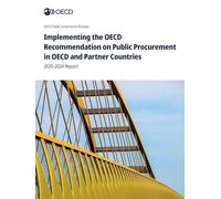 Implementing the OECD Recommendation on Public Procurement in OECD and Partner Countries
