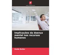 Implicações da doença mental nos recursos humanos