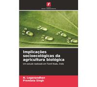 Implicações socioecológicas da agricultura biológica: Um estudo realizado em Tamil Nadu, Índia