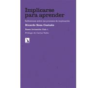 Implicarse para aprender: Reflexiones sobre los procesos de implicación: 472 (Investigación y Debate)