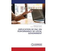IMPLICATION OF PAC ON PERFORMANCE OF LOCAL GOVERNMENT