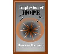 Implosion of Hope