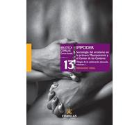 Impoder. Sociología del erotismo en la primera Mesopotamia y el Cantar de los Cantares: Trilogía de la celebración desnuda volumen 1: 13 (Biblioteca Comillas. Ciencias Sociales)