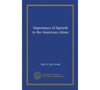 Importance of Spanish to the American citizen