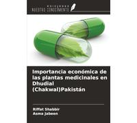 Importancia económica de las plantas medicinales en Dhudial (Chakwal)Pakistán