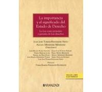 Importancia Y El Significado Del Estado De Derecho