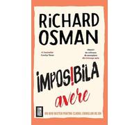 Imposibila avere - Richard Osman, Editie in limba romana