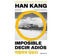 Imposible decir adiós: Premio Nobel de Literatura 2024 (Best Seller)