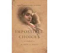 IMPOSSIBLE CHOICES: When Survival is Left to Chance