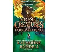 Impossible Creatures 2: The Poisoned King