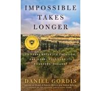 Impossible Takes Longer (ebook)