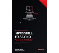 Impossible to Say No: The Integration-Led Growth Playbook - Turn Partners Into Your Cheapest, Stickiest Growth Channel