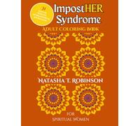 ImpostHER Syndrome Adult Coloring Book: For Spiritual Women