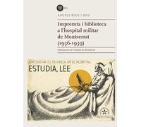 Impremta i biblioteca a l'hospital militar de Montserrat (1936-1939): 315 (Biblioteca Abat Oliba)