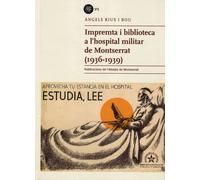 Impremta i biblioteca a l'hospital militar de Montserrat (1936-1939): 315 (Biblioteca Abat Oliba)