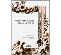 Imprenta y edición musical en España (ss.XVIII-XX): 148 (Estudios)