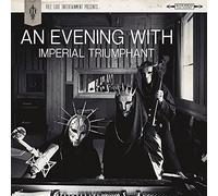 Imprerial Triumphant - An Evening With Imperial Triumphant [Vinilo]