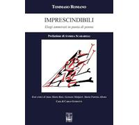 Imprescindibili. Elogi ammirati in punta di penna
